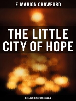 cover image of The Little City of Hope (Musaicum Christmas Specials)